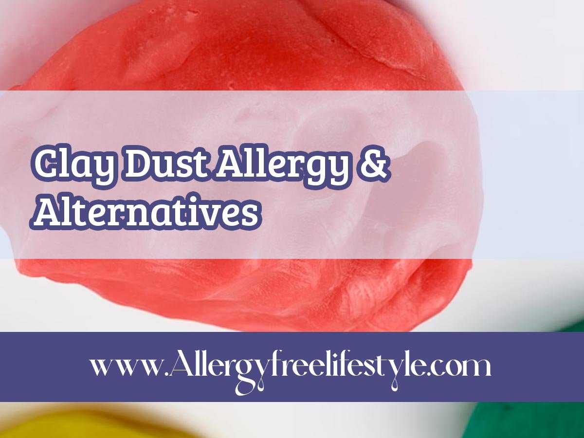 Clay Dust Allergy