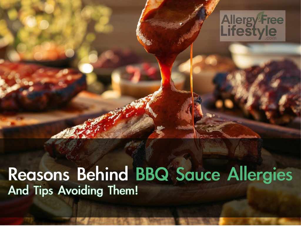 bbq sauce allergies - bbq sauce allergy